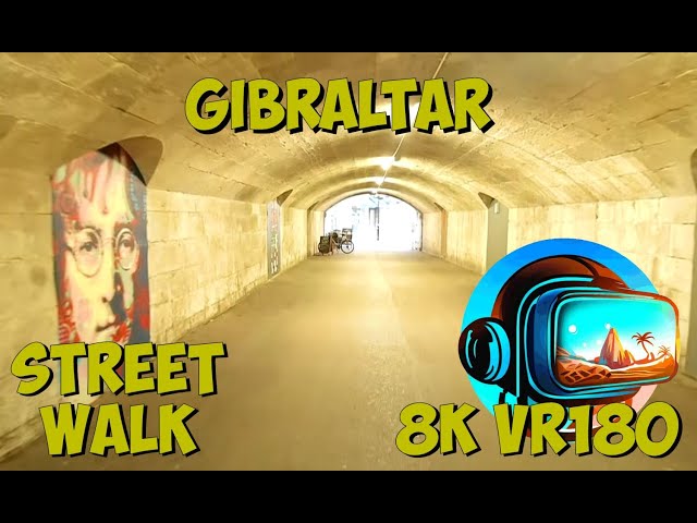 03 Gibraltar Entering the peninsular city via the fortified tunnels 8K 4K VR180 3D Travel