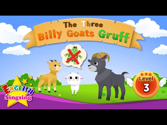 The Three Billy Goats Gruff- Fairy tale - English Stories (Reading Books)