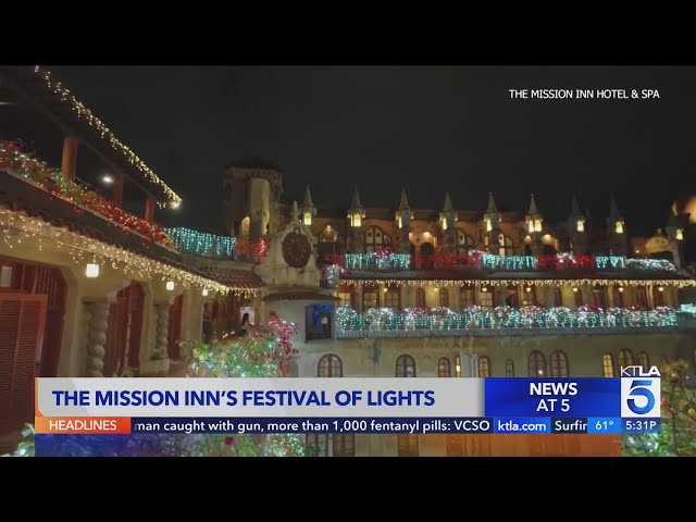 Festival of Lights returns to Mission Inn Hotel in Riverside