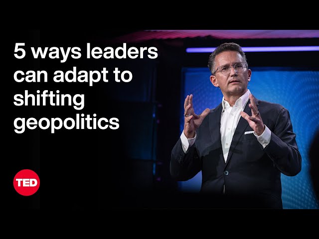 5 Ways Leaders Can Adapt to Shifting Geopolitics | Nikolaus S. Lang | TED