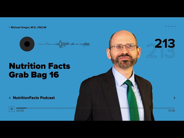 Podcast: Nutrition Facts Grab Bag 16