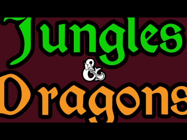 Jungles and Dragons Episode 6: Gilled Monkey