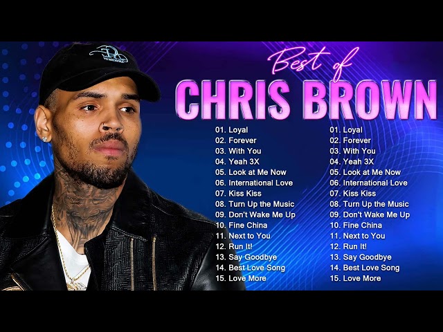 ChrisBrown Greatest Hits Full Album 2023 - ChrisBrown Best Songs Playlist 2023