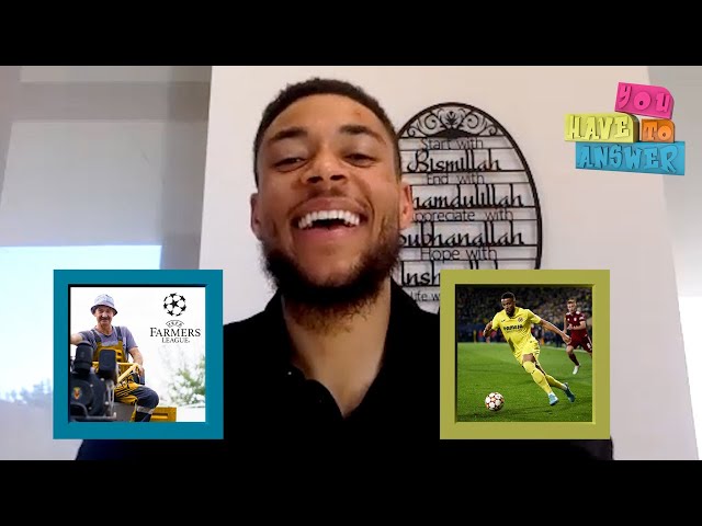 Farming or football? Messi or Ronaldo? Villarreal’s Arnaut Danjuma in You Have to Answer! | ESPN FC