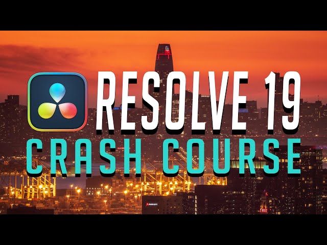 RESOLVE 19 CRASH COURSE - Davinci Resolve 19 Walkthrough [BEGINNER]