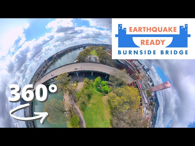 Earthquake Ready Burnside Bridge: A 360 View of Bridge Type Options