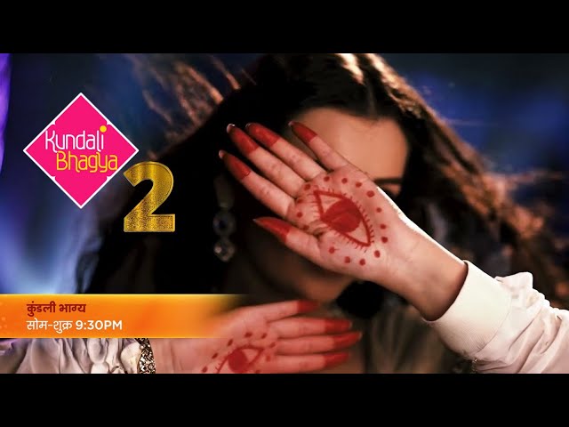 Kundali Bhagya Season 2 || New Promo || Coming Soon || New Cast Entry After Leap