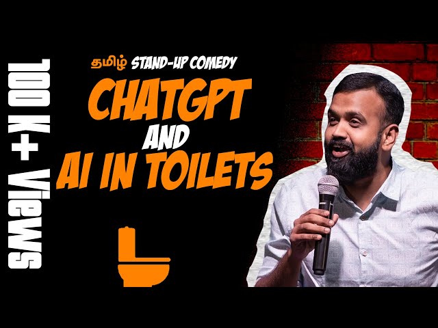 CHATGPT & AI in Toilets 😅 | Tamil(தமிழ்) Standup Comedy | Ramkumar Comic | 100K Views