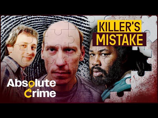 Fatal Errors: Five Killers Who Made BIG Mistakes | Killer's Mistake 3+ Hour Marathon