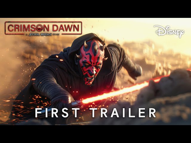 Crimson Dawn : A Star Wars Story | First Trailer | Darth Maul, Qi'ra (2026)