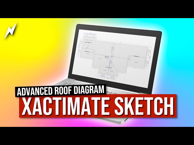 Roof Sketch Tutorial | XACTIMATE X1