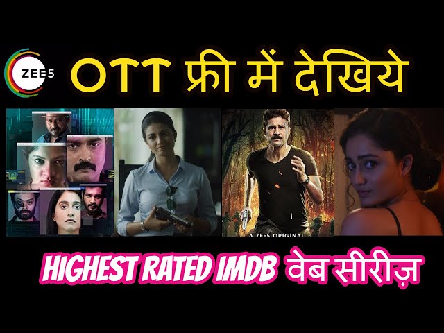 Zee5 OTT  Highest Rated IMDB free web series