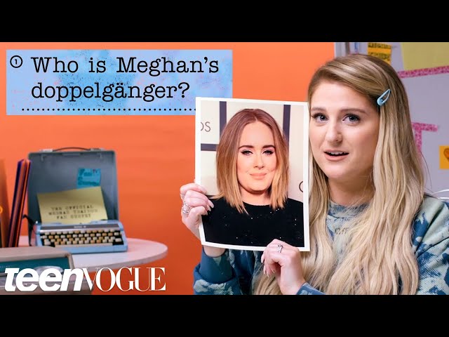 Meghan Trainor Guesses How 1,055 Fans Responded to a Survey About Her | Teen Vogue