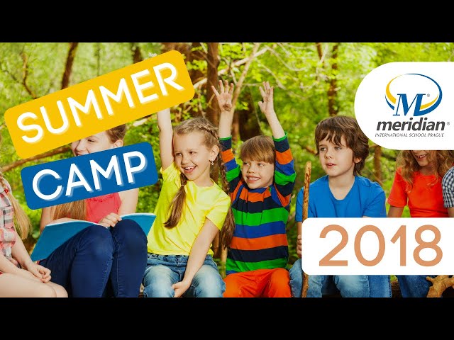 Summer Camp 2018 | Meridian International School Prague