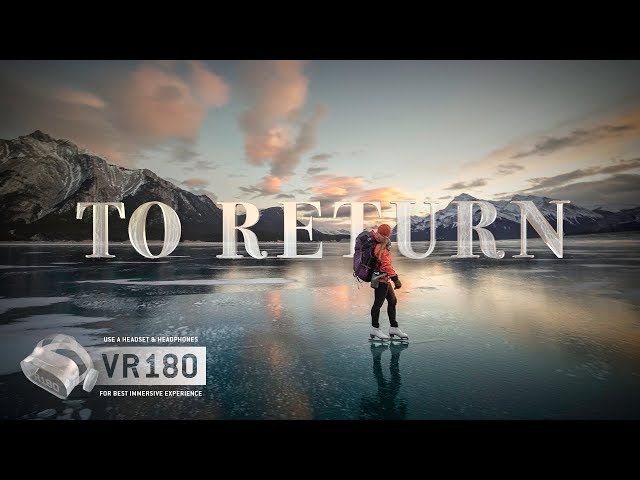 To Return - A Virtual Reality 180 Short Film About Wild Ice Skating