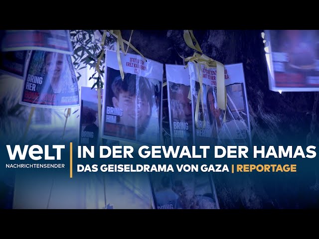 BANGEN UM DIE GEISELN: Angehörige in der Hoffnung, geboren aus einem Alptraum | WELT Reportage