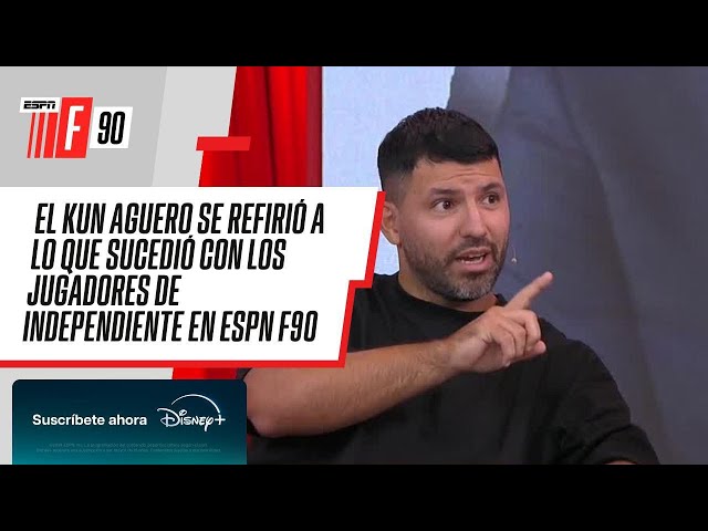 "TODOS LOS JUGADORES SALEN PERO AHORA SE FILMAN": Kun Aguero sobre Independiente en #ESPNF90