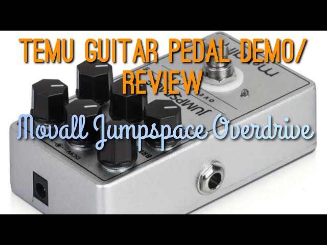 Big Sound, Small Price: Movall Jumpspace Overdrive Pedal Demo + $100 Coupon Code Giveaway!