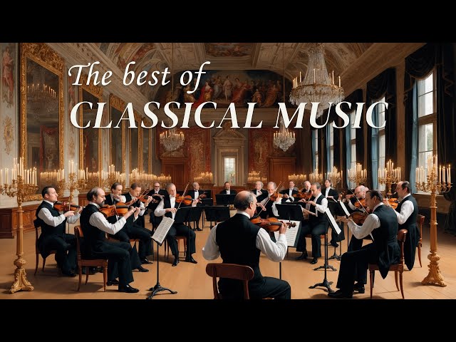 Relaxing Music for Working, Studying - Relaxing Classical Music for the Soul | Mozart, Beethoven