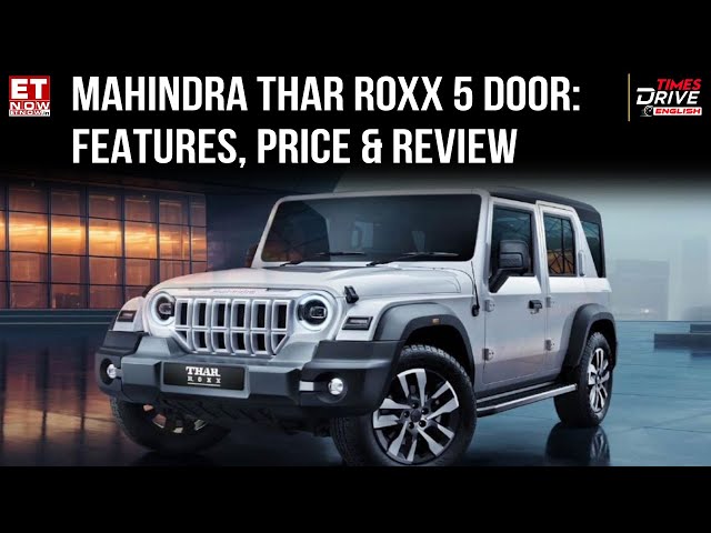 Mahindra Thar Roxx 5 Door | Features, Price & Review | Thar 5 door 2024 | 15 August | Auto 2024