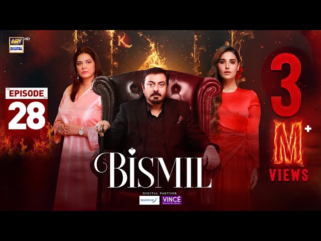 Bismil Episode 28 | Digitally Presented by Sensodyne & Vince Care | 21 Nov 2024 | ARY Digital