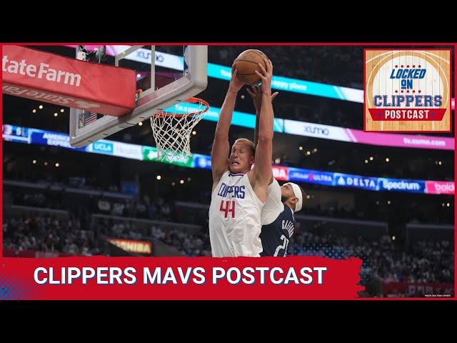 LOCKED ON CLIPPERS POSTCAST: Clippers season Comes to an end 114-101 losing series 4-2