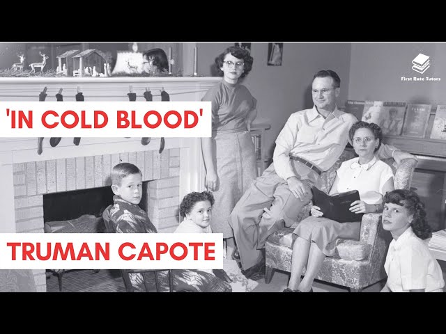 'In Cold Blood' by Truman Capote | Plot, Summary, Characters, Themes & Symbols Explained!