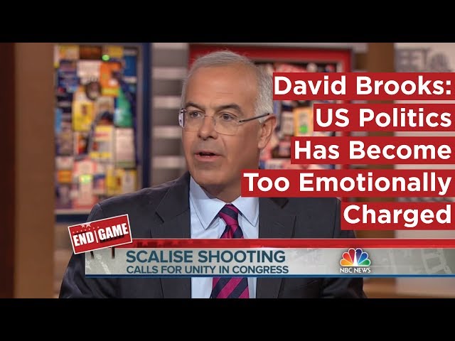 David Brooks: US Politics has Become Too Emotionally Charged