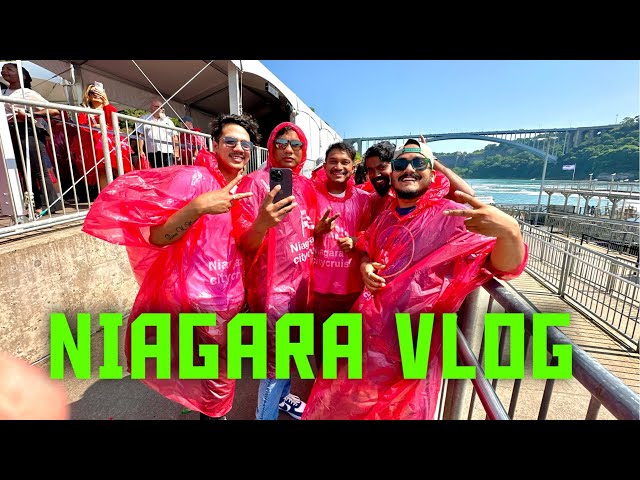 Niagara Vlog || Ghum Gham with Friends ||