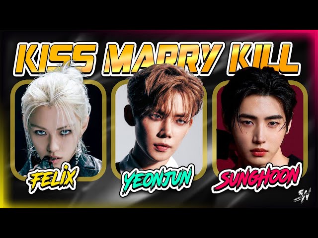 KISS, MARRY, KILL KPOP IDOLS EDITION#2💋👰‍♀️🔪💀