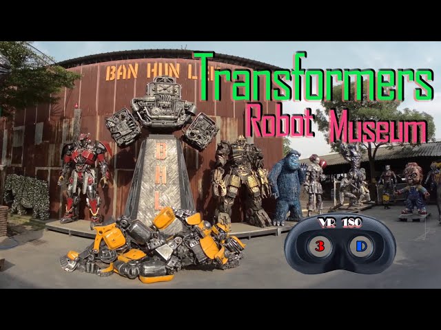 Transformers Robot Museum บ้านหุ่นเหล็ก อ่างทอง Thailand 3D VR 180