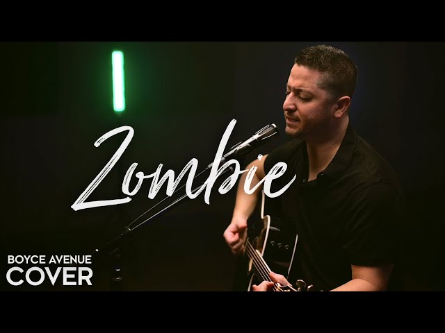 Zombie - The Cranberries (Boyce Avenue acoustic cover) on Spotify & Apple