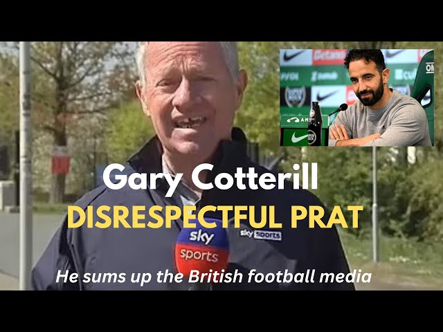 SKY SPORTS DISRESPECTFUL GARY COTTERILL WITH RUBEN AMORIM