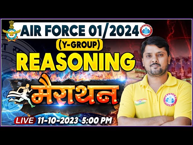 Airforce 01/2024, Airforce Y Group Reasoning Marathon, Airforce Reasoning Marathon By Rohit Sir