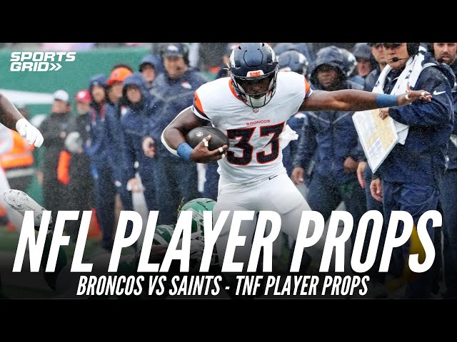 Thursday Night Football Player Props: Broncos vs Saints