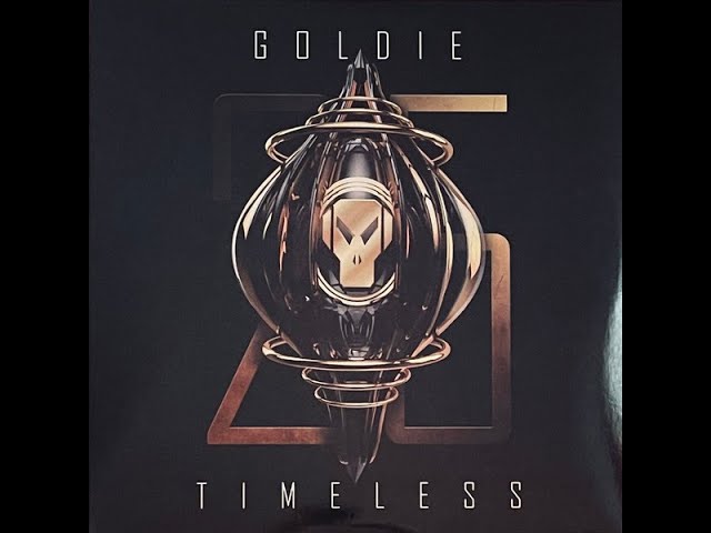 Goldie – Timeless (25th Anniversary Edition) (Disc E-F)