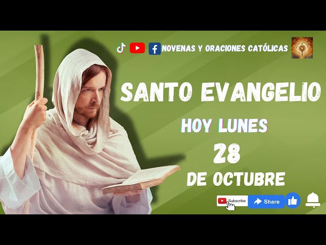 Lectura del Santo Evangelio hoy 28 Octubre 2024 #santo #evangeliodehoy