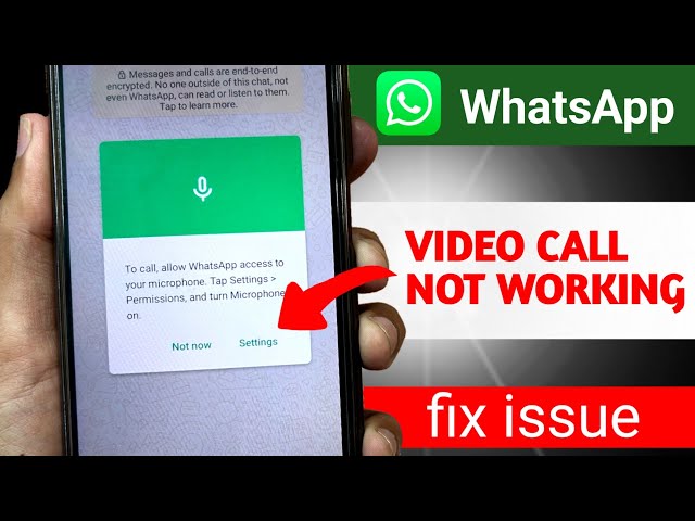 How to Solve WhatsApp Video Call Problem 🤔 Fix WhatsApp Video Calling Problem