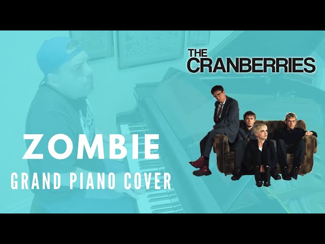 Zombie - The Cranberries - Grand Piano Cover [With Lyrics]