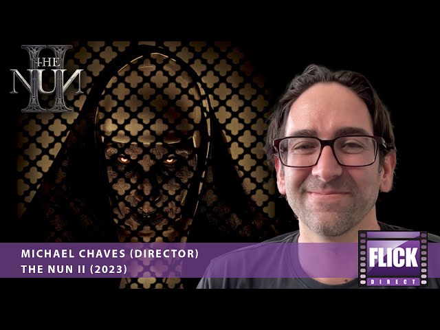 The Nun II Director Michael Chaves on Conjuring Magic