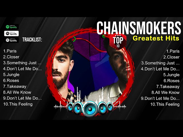 Chainsmokers MIX songs ❤️ Chainsmokers Top Songs ❤️ Chainsmokers Full Album