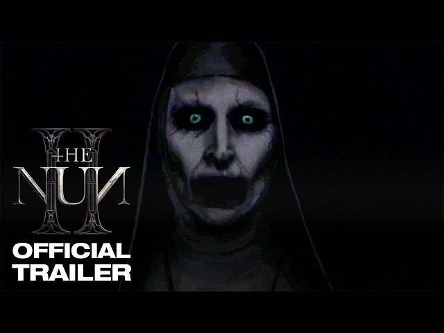 THE NUN II | OFFICIAL TRAILER