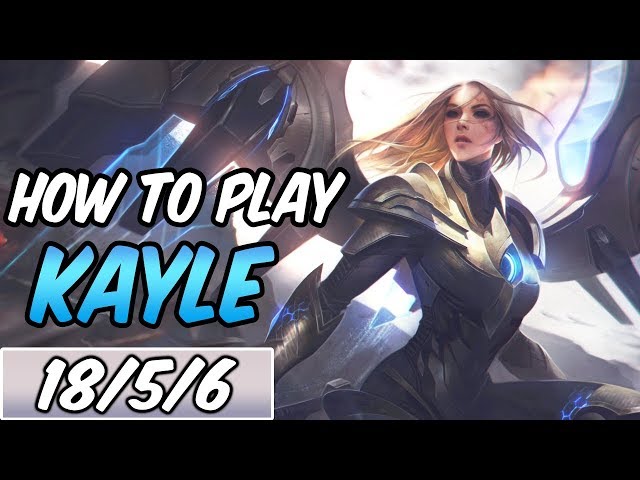 KAYLE GUIDE | Build & Runes | Diamond Commentary |  League of Legends | S9