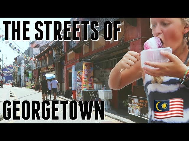 Georgetown Streets, Penang | Full-time travel family vlog