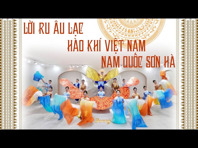 Múa Liên khúc LỜI RU ÂU LẠC - HÀO KHÍ VIỆT NAM - NAM QUỐC SƠN HÀ | Vũ đoàn Fevery