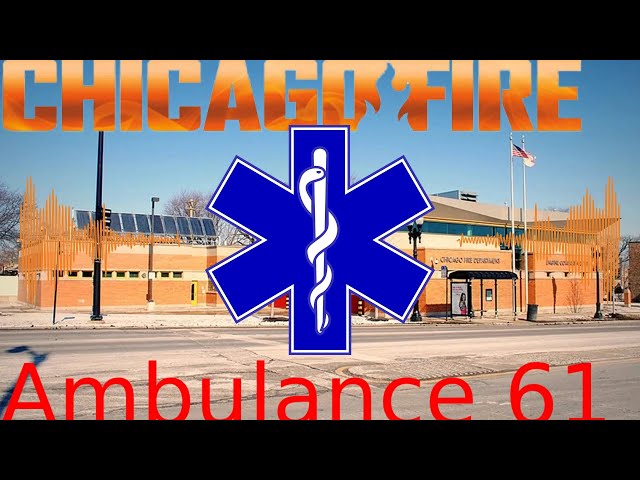 Ambulance 61 "A Chicago Fire fan-made song"