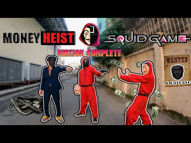 MONEY HEIST VS SQUIDGAME ll A Lie Of The Boss ll MISSION COMPLETE !!