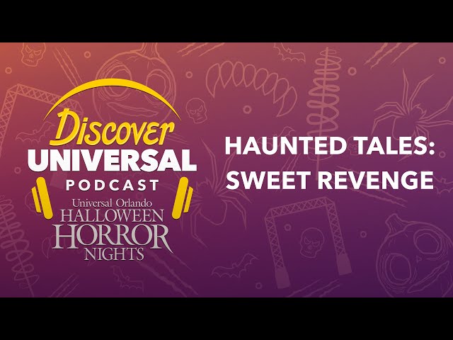 Halloween Horror Nights Haunted Tales — Sweet Revenge