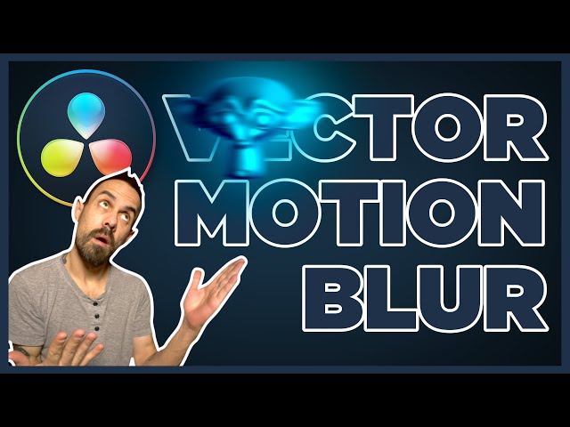 Fusion Vector Motion Blur Tutorial