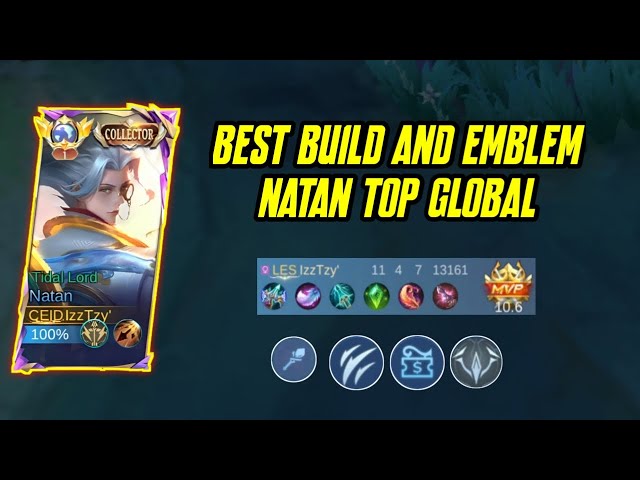 BEST BUILD AND EMBLEM NATAN TOP GLOBAL - ITEM DAN EMBLEM NATAN TERSAKIT NEW PATCH